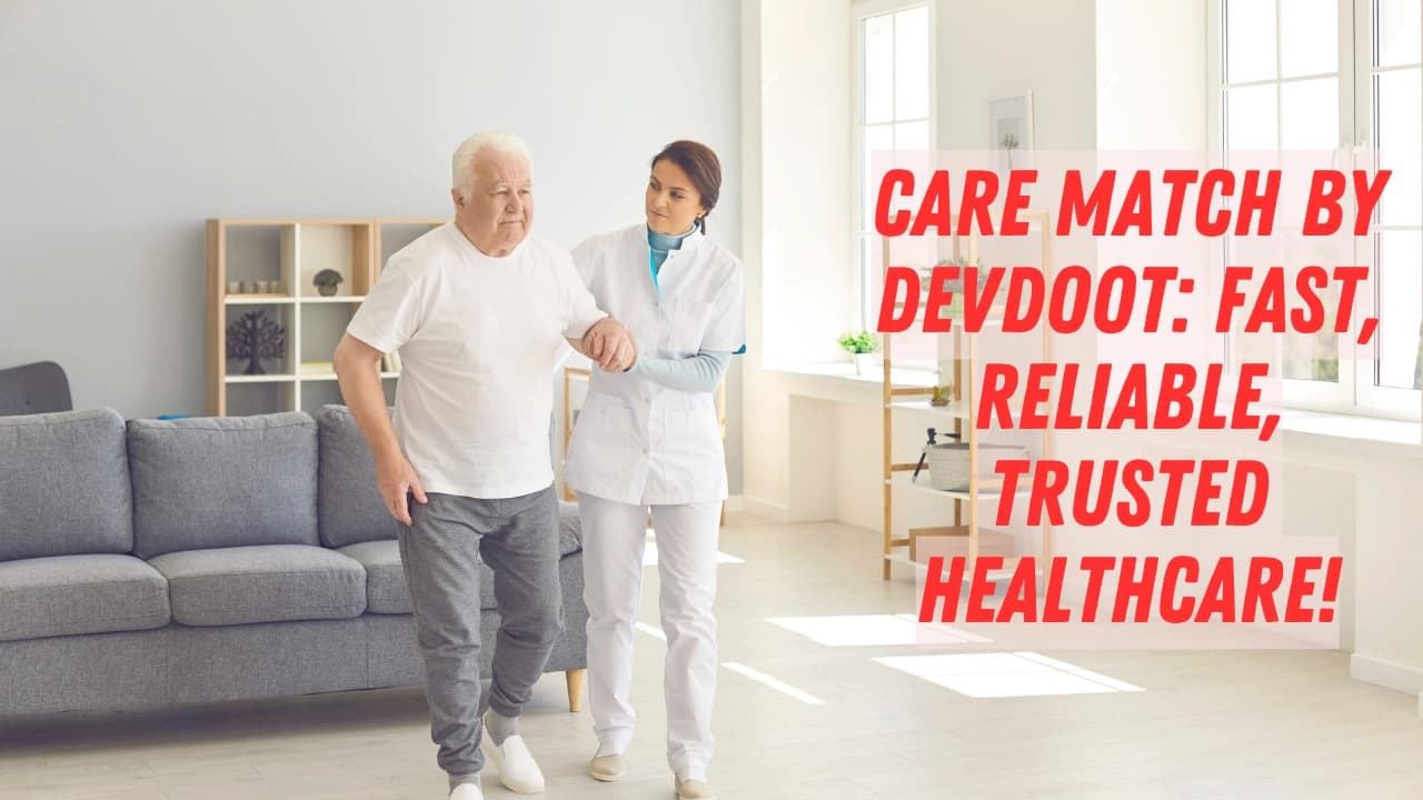 Care Match by Devdoot: Revolutionizing Healthcare Access for All