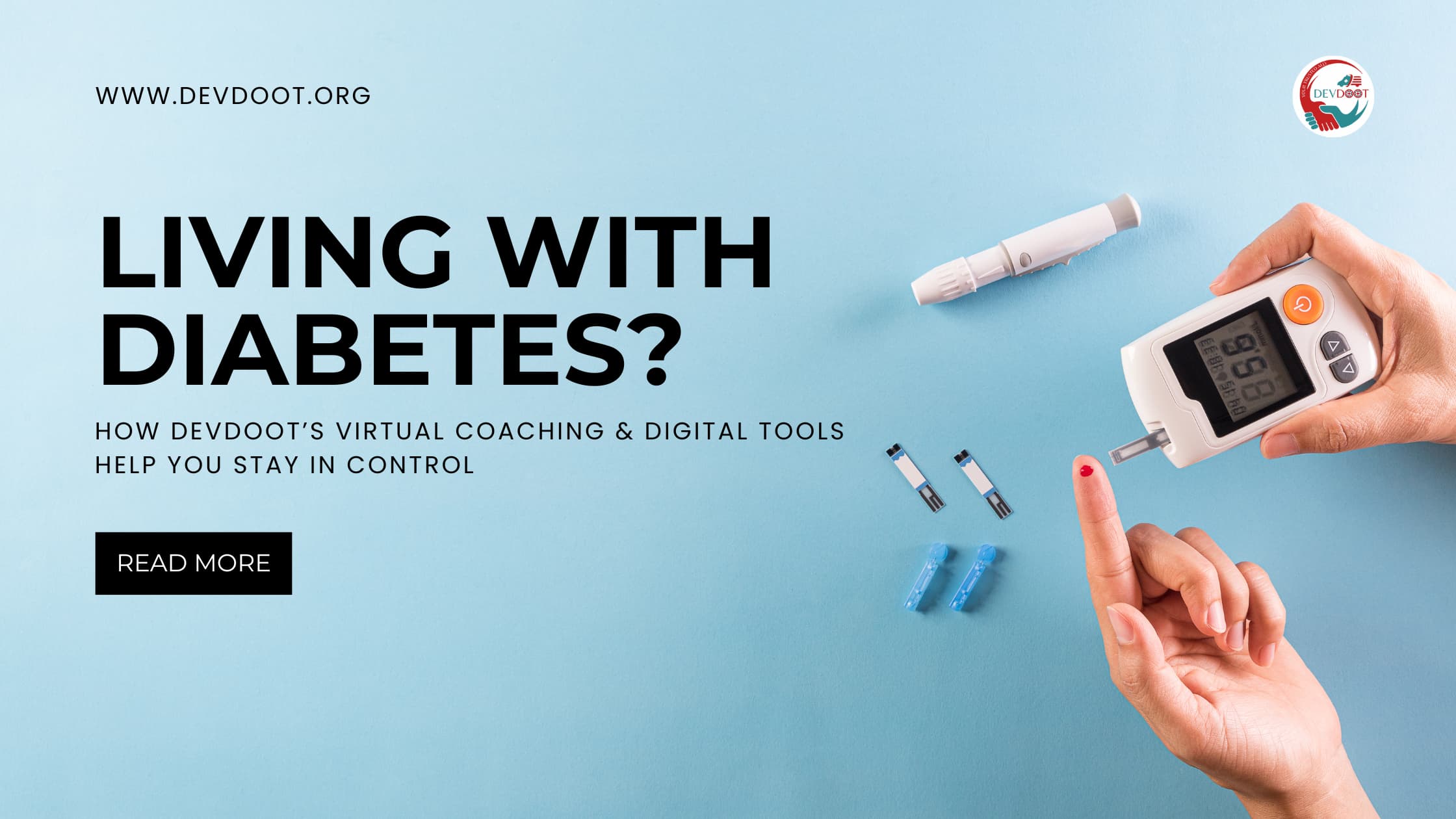 Living with Diabetes? How Devdoot’s Virtual Coaching & Digital Tools Help You Stay in Control
