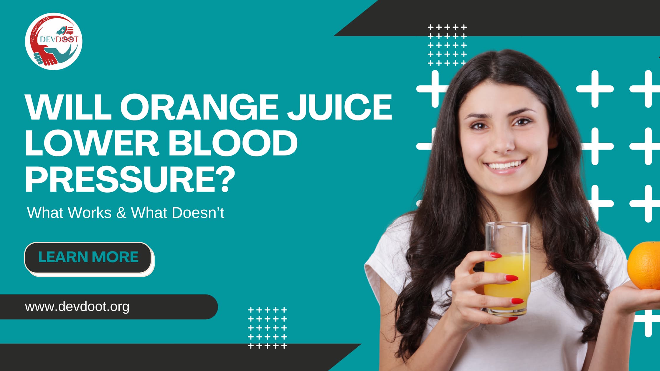 Will Orange Juice Lower Blood Pressure? What Works & What Doesn’t