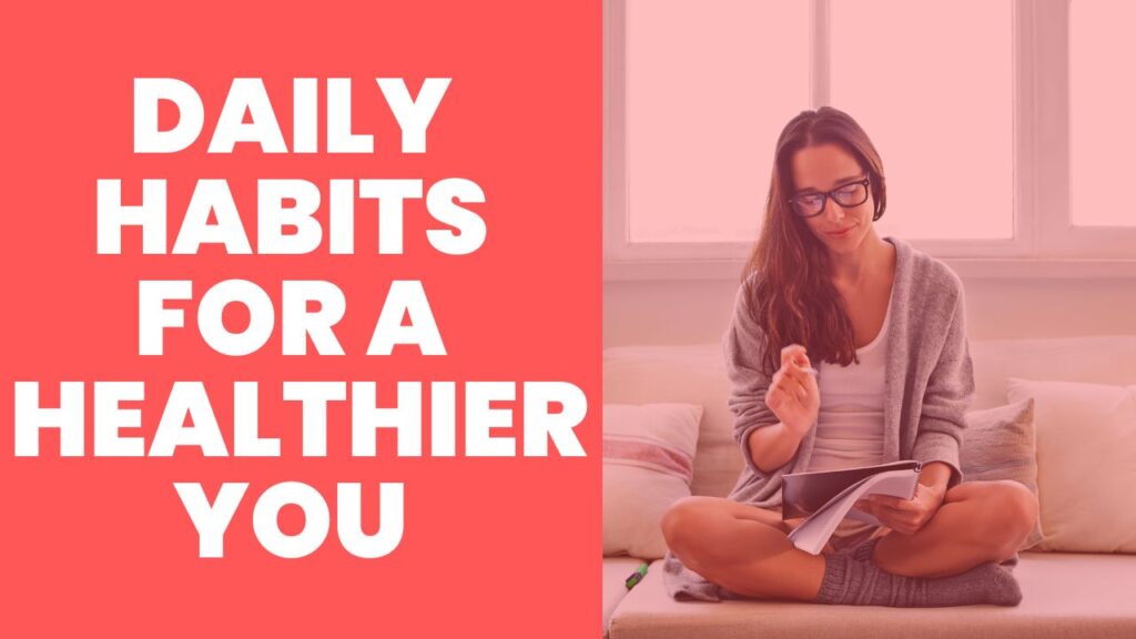 Daily Healthy Habits Devdoot